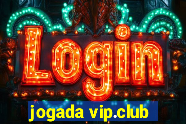 jogada vip.club